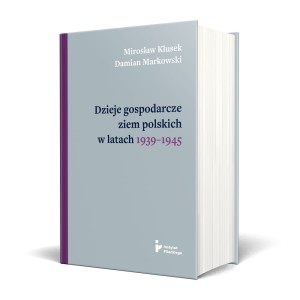 Dzieje gospodarcze ziem polskich w latach 1939–1945