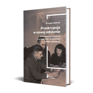 Proskrypcja w nowej odsłonie. Niemieckie listy gończe w przededniu i początkach II wojny światowej
